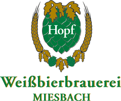 Hopf - Weißbierbrauerei Miesbach